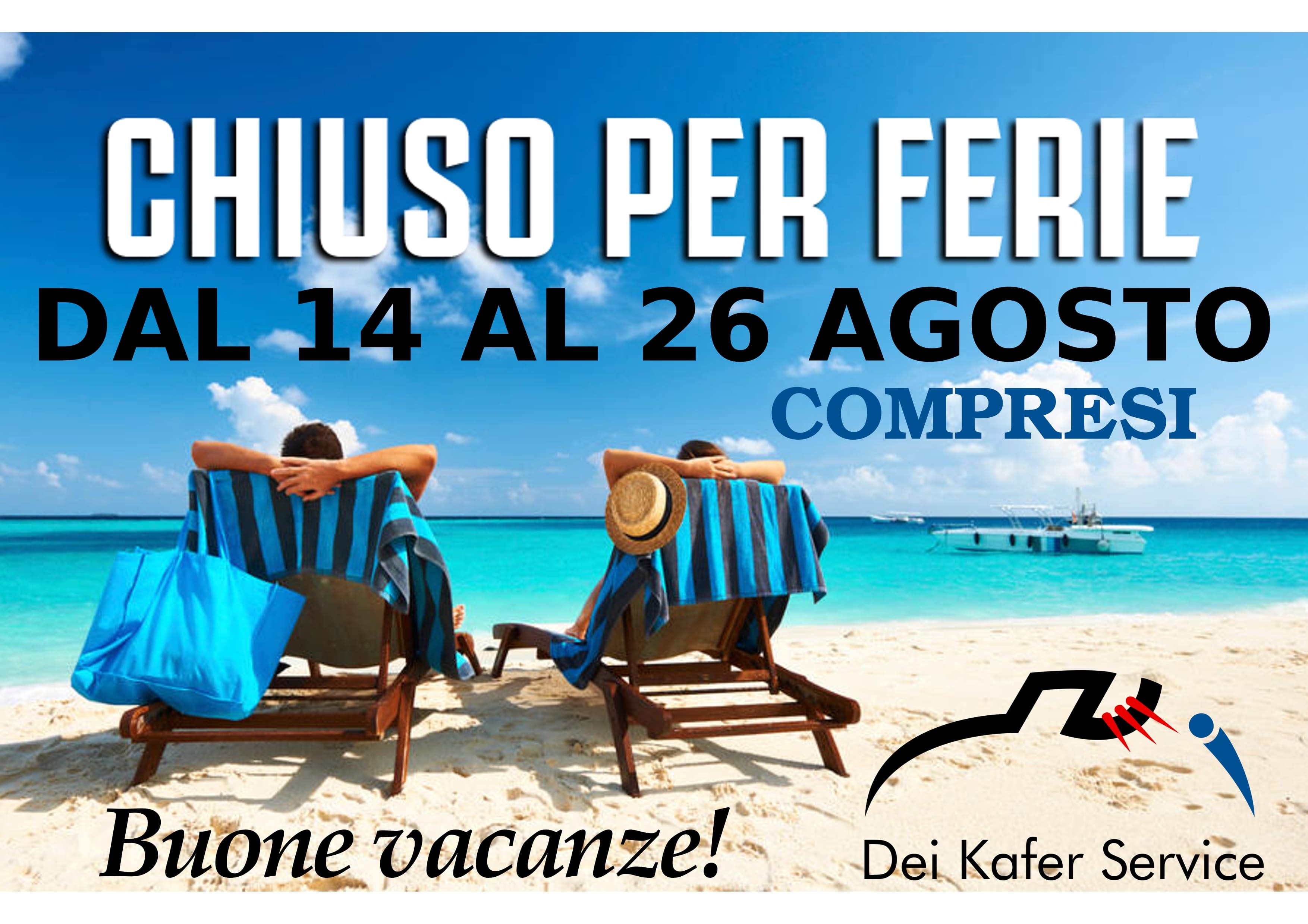 Buone vacanze Dei Kafer Service